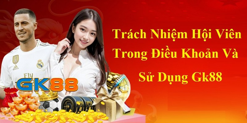 hoi-vien-trong-dieu-khoan-va-su-dung-gk88