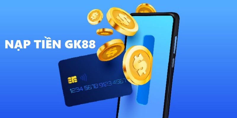 nap-tien-gk88
