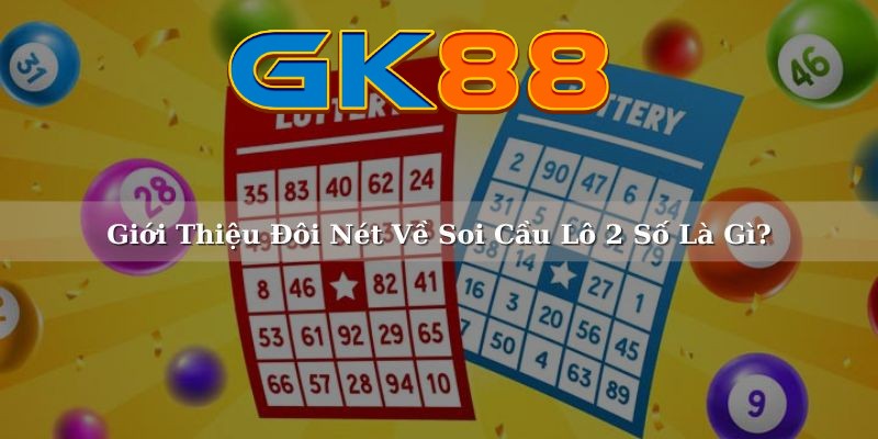 soi-cau-lo-2-so