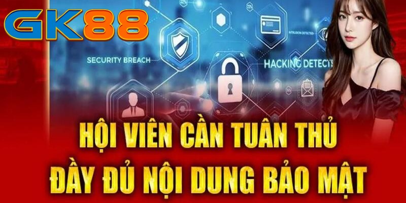 tuan-thu-chinh-sach-bao-mat-gk88
