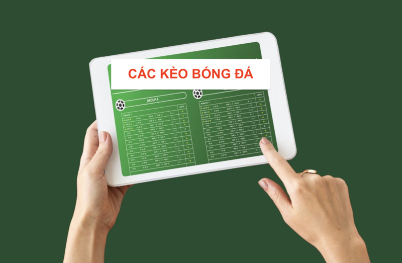 cac-keo-bong-da
